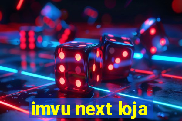 imvu next loja